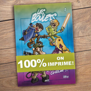 Les Boulets – Tome 1 — C’est quoi ce cinoche ?! — Précommande (édition avec bonus)